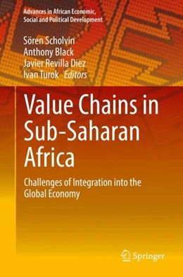 Abbildung von Scholvin / Black | Value Chains in Sub-Saharan Africa | 1. Auflage | 2019 | beck-shop.de