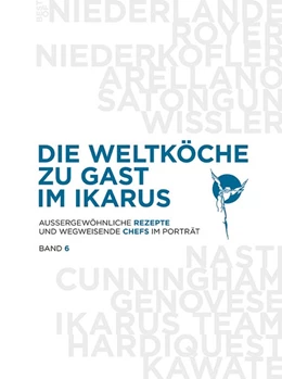 Abbildung von Klein | Die Weltköche zu Gast im Ikarus | 1. Auflage | 2019 | beck-shop.de