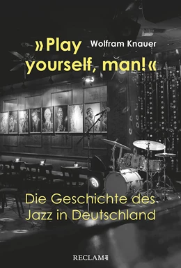 Abbildung von Knauer | »Play yourself, man!« | 1. Auflage | 2019 | beck-shop.de
