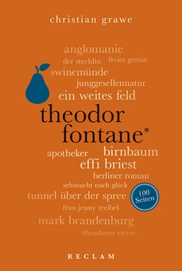 Abbildung von Grawe | Theodor Fontane. 100 Seiten | 1. Auflage | 2019 | beck-shop.de