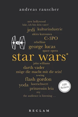 Abbildung von Rauscher | Star Wars. 100 Seiten | 1. Auflage | 2019 | beck-shop.de