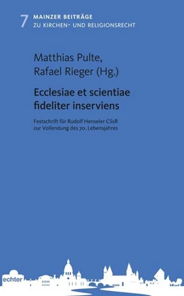 Abbildung von Pulte / Rieger | Ecclesiae et scientiae fideliter inserviens | 1. Auflage | 2019 | beck-shop.de