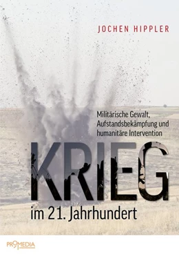 Abbildung von Hippler | Krieg im 21. Jahrhundert | 1. Auflage | 2019 | beck-shop.de