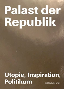 Abbildung von Kunsthalle Rostock / Neumann | Palast der Republik | 1. Auflage | 2019 | beck-shop.de