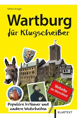Abbildung von Krüger | Wartburg für Klugscheißer | 1. Auflage | 2019 | beck-shop.de