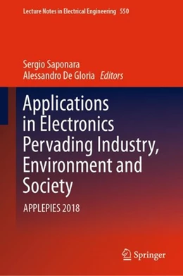 Abbildung von Saponara / De Gloria | Applications in Electronics Pervading Industry, Environment and Society | 1. Auflage | 2019 | beck-shop.de
