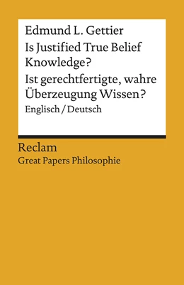 Abbildung von Gettier / Weber | Is Justified True Belief Knowledge? / Ist gerechtfertigte, wahre Überzeugung Wissen? | 1. Auflage | 2019 | 19577 | beck-shop.de