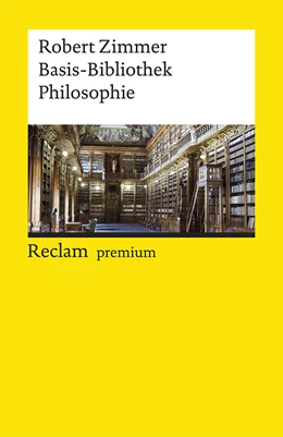Abbildung von Zimmer | Basis-Bibliothek Philosophie | 1. Auflage | 2019 | 19632 | beck-shop.de