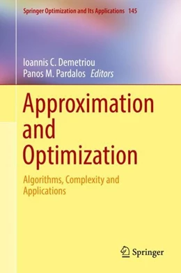 Abbildung von Demetriou / Pardalos | Approximation and Optimization | 1. Auflage | 2019 | beck-shop.de