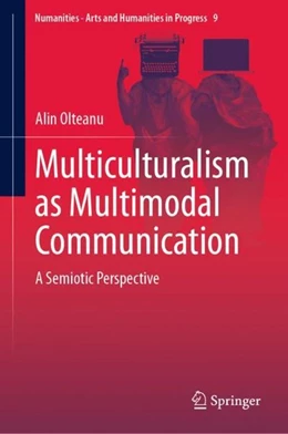 Abbildung von Olteanu | Multiculturalism as Multimodal Communication | 1. Auflage | 2019 | beck-shop.de