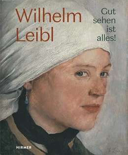 Abbildung von von Manstein / Wien | Wilhelm Leibl | 1. Auflage | 2019 | beck-shop.de