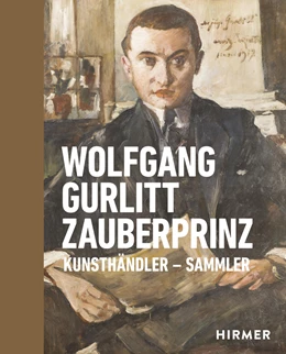 Abbildung von Linz / Nowak-Thaller | Wolfgang Gurlitt Zauberprinz | 1. Auflage | 2019 | beck-shop.de