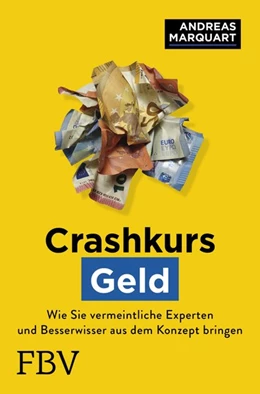 Abbildung von Marquart | Crashkurs Geld | 1. Auflage | 2019 | beck-shop.de