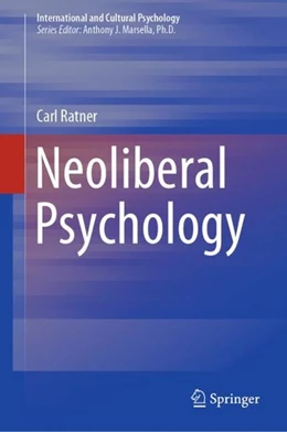 Abbildung von Ratner | Neoliberal Psychology | 1. Auflage | 2019 | beck-shop.de