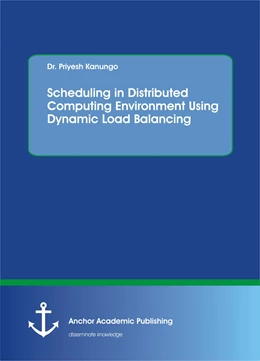 Abbildung von Kanungo | Scheduling in Distributed Computing Environment Using Dynamic Load Balancing | 1. Auflage | 2016 | beck-shop.de