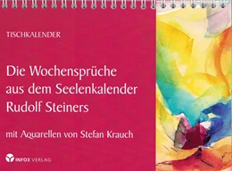 Abbildung von Steiner | Die Wochensprüche aus dem Seelenkalender Rudolf Steiners | 1. Auflage | 2019 | beck-shop.de