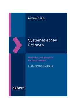 Abbildung von Zobel | Systematisches Erfinden | 6. Auflage | 2019 | beck-shop.de