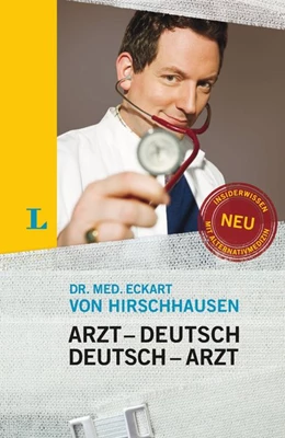 Abbildung von Hirschhausen | Langenscheidt Arzt-Deutsch/Deutsch-Arzt Sonderausgabe | 1. Auflage | 2013 | beck-shop.de