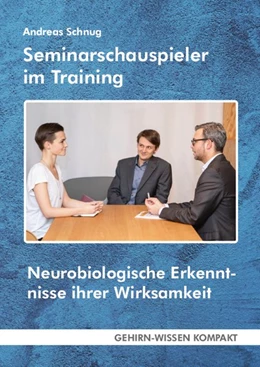 Abbildung von Schnug | Seminarschauspieler im Training | 1. Auflage | 2019 | beck-shop.de