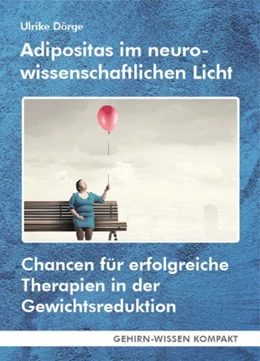 Abbildung von Dörge | Adipositas im neurowissenschaftlichen Licht | 1. Auflage | 2019 | beck-shop.de