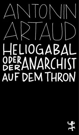 Abbildung von Artaud | Heliogabal | 1. Auflage | 2020 | beck-shop.de