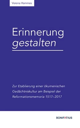 Abbildung von Hammes | Erinnerung gestalten | 1. Auflage | 2019 | beck-shop.de