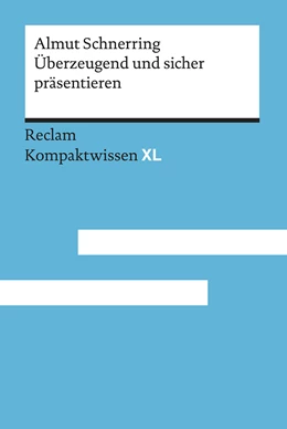 Abbildung von Schnerring | Überzeugend und sicher präsentieren | 1. Auflage | 2020 | beck-shop.de