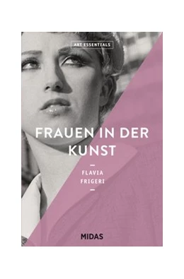 Abbildung von Frigeri | Frauen in der Kunst (ART ESSENTIALS) | 3. Auflage | 2023 | beck-shop.de