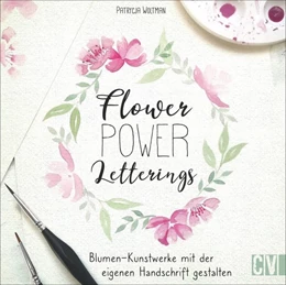 Abbildung von Woltman | Flower Power Letterings | 1. Auflage | 2019 | beck-shop.de