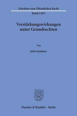Abbildung von Sandner | Verstärkungswirkungen unter Grundrechten | 1. Auflage | 2019 | 1405 | beck-shop.de