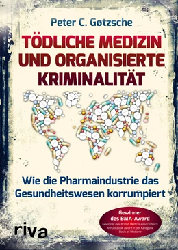 Abbildung von Gøtzsche | Tödliche Medizin und organisierte Kriminalität | 2. Auflage | 2019 | beck-shop.de