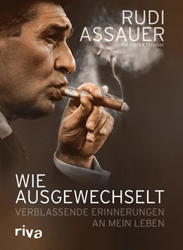 Abbildung von Strasser / Assauer | Wie ausgewechselt | 3. Auflage | 2019 | beck-shop.de