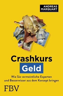 Abbildung von Marquart | Crashkurs Geld | 1. Auflage | 2019 | beck-shop.de