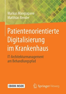 Abbildung von Mangiapane / Bender | Patientenorientierte Digitalisierung im Krankenhaus | 1. Auflage | 2020 | beck-shop.de