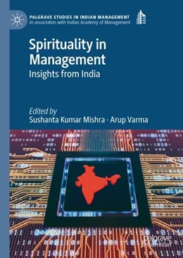 Abbildung von Mishra / Varma | Spirituality in Management | 1. Auflage | 2019 | beck-shop.de