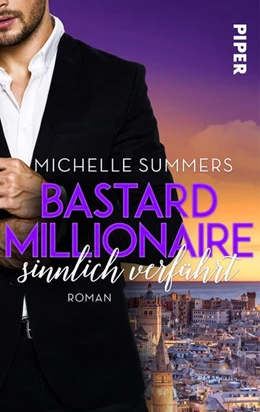 Abbildung von Summers | Bastard Millionaire - sinnlich verführt | 1. Auflage | 2019 | beck-shop.de