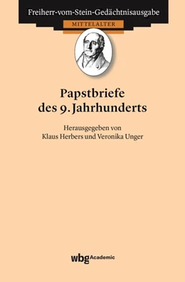 Abbildung von Herbers / Unger | Papstbriefe des 9. Jahrhunderts | 1. Auflage | 2019 | beck-shop.de