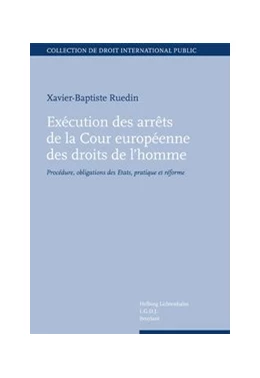 Abbildung von Ruedin | Exécution des arrêts de la Cour européenne des droit de l'homme | 1. Auflage | 2009 | beck-shop.de