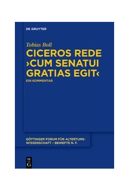 Abbildung von Boll | Ciceros Rede ›cum senatui gratias egit‹ | 1. Auflage | 2019 | 10 | beck-shop.de