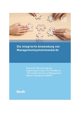 Abbildung von Die integrierte Anwendung von Managementsystemnormen | 2. Auflage | 2019 | beck-shop.de