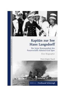 Abbildung von Kaack | Kapitän zur See Hans Langsdorff | 1. Auflage | 2019 | 1 | beck-shop.de
