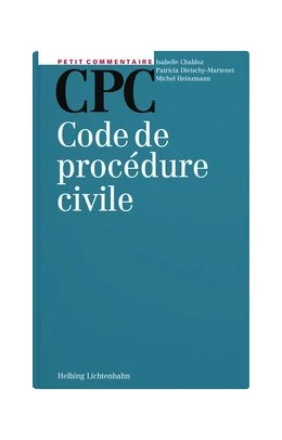Abbildung von Chabloz / Dietschy-Martenet | Code de procédure civile: CPC | 1. Auflage | 2021 | beck-shop.de