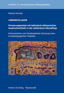 Abbildung von Himmler | LEBENSCOLLAGEN - Erinnerungsarbeit mit ästhetisch-bildnerischen Ausdrucksmitteln in der stationären Altenpflege | 1. Auflage | 2015 | beck-shop.de