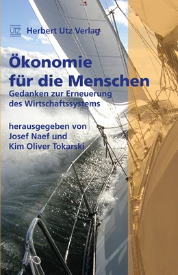 Abbildung von Naef | Ökonomie für die Menschen | 1. Auflage | 2015 | beck-shop.de