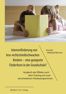 Abbildung von Widhopf-Wimmer | Intensivförderung von lese-rechtschreibschwachen Kindern - eine geeignete Förderform in der Grundschule? | 1. Auflage | 2016 | beck-shop.de