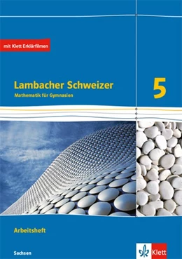 Abbildung von Lambacher Schweizer Mathematik 5. Arbeitsheft plus Lösungsheft Klasse 5. Ausgabe Sachsen | 1. Auflage | 2020 | beck-shop.de