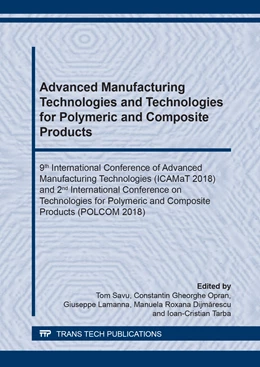 Abbildung von Savu / Opran | Advanced Manufacturing Technologies and Technologies for Polymeric and Composite Products | 1. Auflage | 2019 | Volume 957 | beck-shop.de