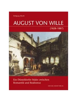 Abbildung von Alberth | August von Wille (1828–1887) | 1. Auflage | 2020 | beck-shop.de