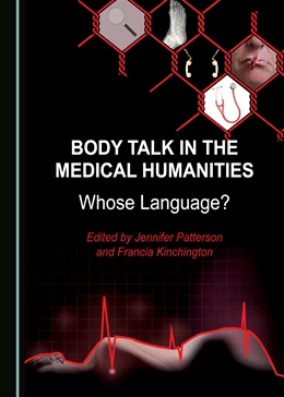 Abbildung von Patterson / Kinchington | Body Talk in the Medical Humanities | 1. Auflage | 2019 | beck-shop.de