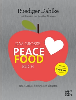 Abbildung von Dahlke | Das große Peace Food-Buch | 1. Auflage | 2019 | beck-shop.de